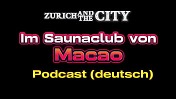 Di Balik Pintu Gelap Saunaclub Macao, China – Kisah Mesum Dan Erotis Dalam Podcast Jerman