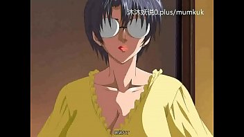 熟母淫乱合集 A27 里番动漫 中文字幕 熟女馆藏 第四弹