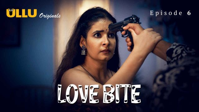 Cinta Menggigit 2024: Episode 6 Seri Web Hindi Xxx Ullu Originals